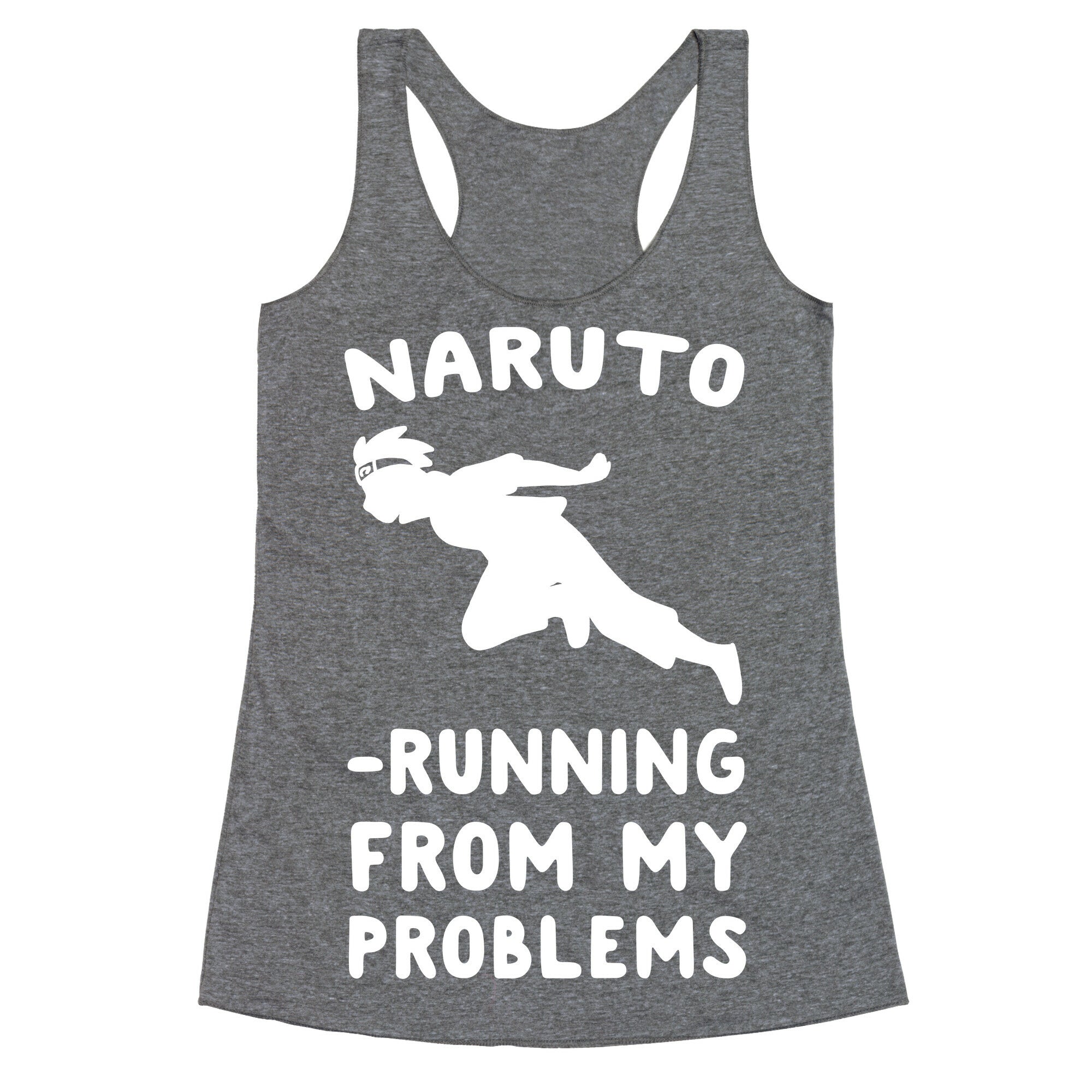 Naruto-Running From My Problems Racerback Tank